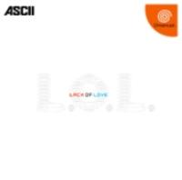 L. O. L. Lack Of Love