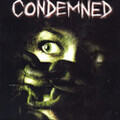 Condemned