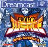 Project Justice Rival Schools 2