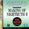 Nightruth : Explanation of the Paranormal - Making of Nightruth II