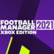 Football Manager 2021 Xbox Edition